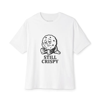 Still Crispy