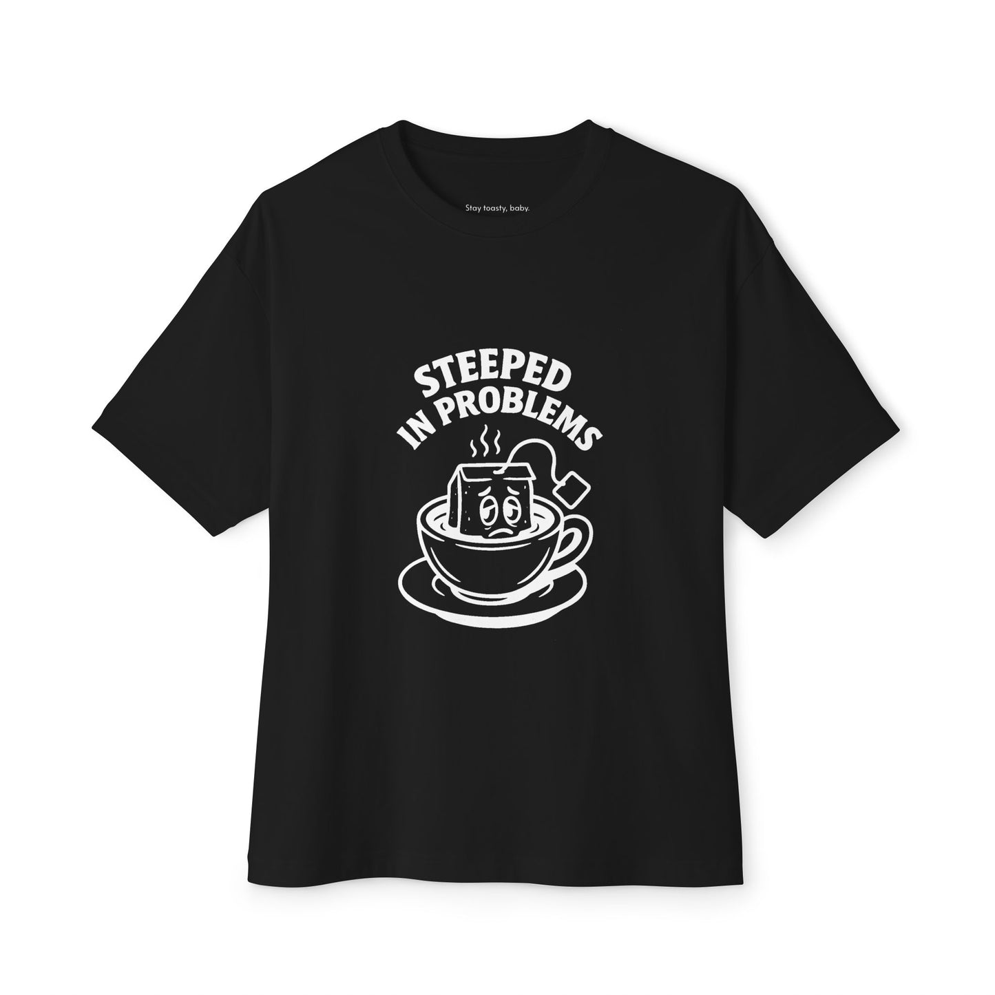 Steeped In Problems