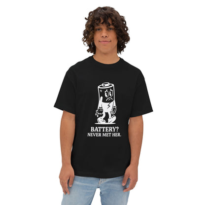 Battery? Never Met Her