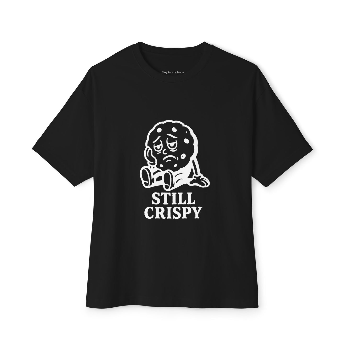 Still Crispy
