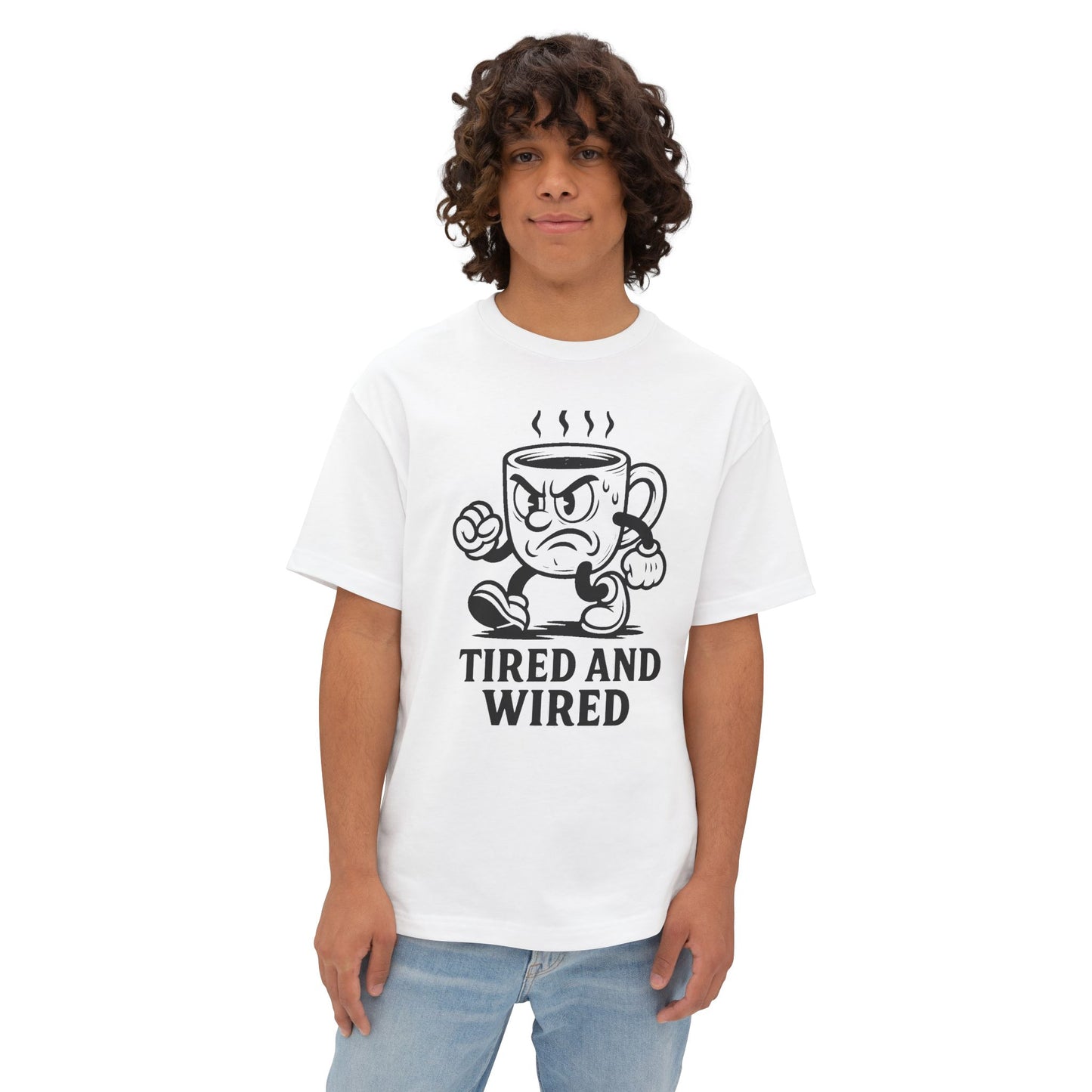 Tired and Wired